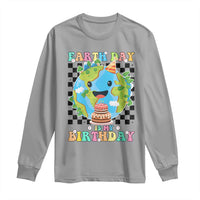 Earth Day Birthday Long Sleeve Shirt Its My Birthday April 22