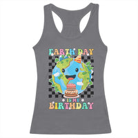 Earth Day Birthday Racerback Tank Top Its My Birthday April 22