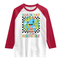 Earth Day Birthday Raglan Shirt Its My Birthday April 22