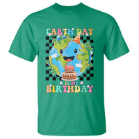Earth Day Birthday T Shirt Its My Birthday April 22