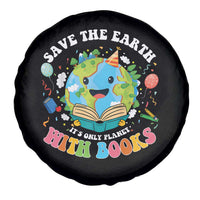 Earth Day Spare Tire Cover Save Earth Its Only Planet With Books Reader