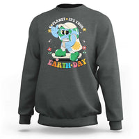 Earth Day Sweatshirt Cute Go Planet Its Your Earthday Groovy