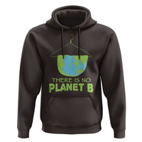 Earth Day Hoodie There Is No Planet B Save the Planet