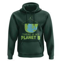 Earth Day Hoodie There Is No Planet B Save the Planet