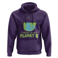 Earth Day Hoodie There Is No Planet B Save the Planet