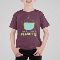 Earth Day T Shirt For Kid There Is No Planet B Save the Planet