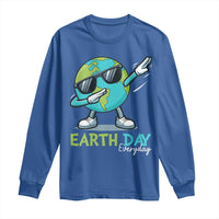 Dabbing Earth Day Long Sleeve Shirt Everyday Positive Vibes Nature Lover Gifts