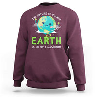 Earth Day Teachers Sweatshirt Funny Classroom