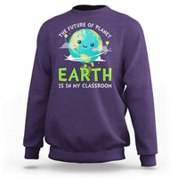 Earth Day Teachers Sweatshirt Funny Classroom