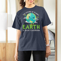 Earth Day Teachers T Shirt For Women Funny Classroom