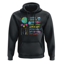 Earth Day Hoodie Unless Someone Like You Cares A Whole Awful Lot