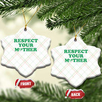 Earth Day Ceramic Ornament Respect Your Mother Environmental Recycling
