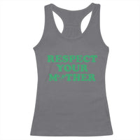 Earth Day Racerback Tank Top Respect Your Mother Environmental Recycling