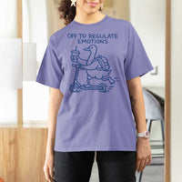 Funny Goose Psychologist T Shirt For Women Off To Regulate Emotions Mental Health Counselor