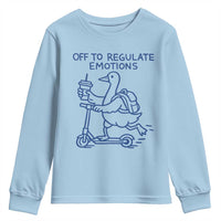 Funny Goose Psychologist Youth Sweatshirt Off To Regulate Emotions Mental Health Counselor