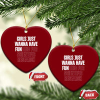 PHD Graduation Ceramic Ornament Girls Just Wanna Have Funding For Scientific Research - Wonder Print Shop