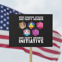 When Someone Attacks One Party Member D20 Dice LGBTQ Ally Protest Sign - Wonder Print Shop