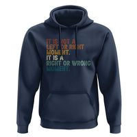 Retro Cory Booker Quotes Hoodie This is a Right or Wrong Moment Subtle FDT - Wonder Print Shop