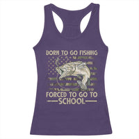 Born To Go Fishing Racerback Tank Top Forced School Fisherman Camouflage US Flag - Wonder Print Shop