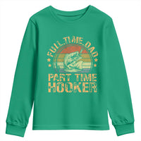 Funny Fishing Dad Youth Sweatshirt Part Time Hooker Bass Fish Dad Dirty Adult Joke - Wonder Print Shop