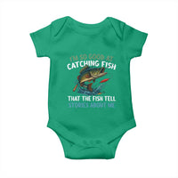 Funny Fishing Baby Onesie I'm So Good At Catching Fish That The Fish Tell Stories - Wonder Print Shop