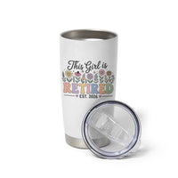 Retirement Gift For Her Tumbler Cup This Girl Is Retired 2026 Floral Grandma Mom Teacher Coworker