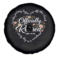 Officially Retired Spare Tire Cover Floral Teacher Retirement Coworker Gift Let The Journey Begin