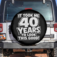 Funny 40th Birthday Spare Tire Cover It Took Me 40 Years To Look This Good Vintage Retro