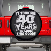 Funny 40th Birthday Spare Tire Cover It Took Me 40 Years To Look This Good Vintage Retro