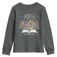 Officially Retired Youth Sweatshirt Floral Teacher Retirement Coworker Gift Let The Fun Begin
