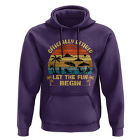 Retirement 2026 Hoodie Officially Retired Let The Fun Begin Retro