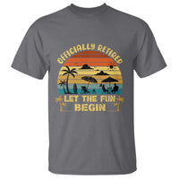 Retirement 2026 T Shirt Officially Retired Let The Fun Begin Retro
