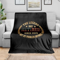 Retirement Gifts For Men 2026 Throw Blanket The Legend Has Retired Retired Not My Problems Anymore US Flag