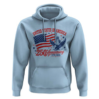 USA 250th Anniversary Hoodie Land Of The Free USA Patriotic 1776 2026 Statue Of Liberty Eagle Flag