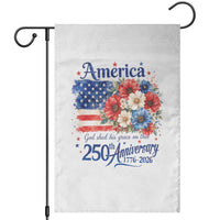 God 250th Anniversary USA Flag Floral Garden Flag Patriotic Freedom 4th of July 250 Years America