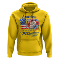 God 250th Anniversary USA Flag Floral Hoodie Patriotic Freedom 4th of July 250 Years America