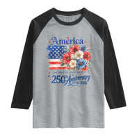 God 250th Anniversary USA Flag Floral Raglan Shirt Patriotic Freedom 4th of July 250 Years America