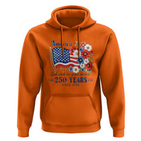 USA 250th Anniversary Flag Floral Graphic Hoodie 250 Years America Patriot 4th of July Patriotism Gift