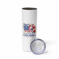 USA 250th Anniversary Flag Floral Graphic Skinny Tumbler 250 Years America Patriot 4th of July Patriotism Gift