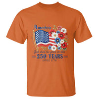 USA 250th Anniversary Flag Floral Graphic T Shirt 250 Years America Patriot 4th of July Patriotism Gift