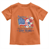 USA 250th Anniversary Flag Floral Graphic Toddler T Shirt 250 Years America Patriot 4th of July Patriotism Gift