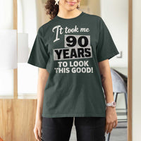 90th Birthday T Shirt For Women It Took Me 90 Years To Look This Good