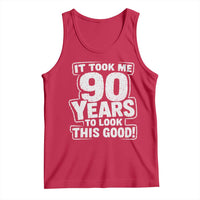 Funny 90th Birthday Tank Top It Took Me 90 Years To Look This Good Vintage Retro