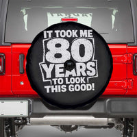 Funny 80th Birthday Spare Tire Cover It Took Me 80 Years To Look This Good Vintage Retro