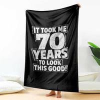Funny 70th Birthday Throw Blanket It Took Me 70 Years To Look This Good Vintage Retro