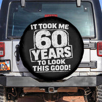 Funny 60th Birthday Spare Tire Cover It Took Me 60 Years To Look This Good Vintage Retro