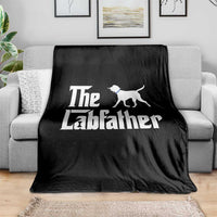 Funny Labrador Dad Throw Blanket The Lab Father Fathers Day Gifts For Dog Lovers Dad