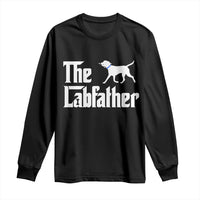 Funny Labrador Dad Long Sleeve Shirt The Lab Father Fathers Day Gifts For Dog Lovers Dad