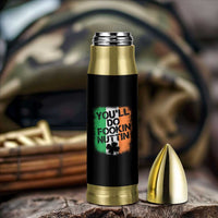 You Will Fookin Nuttin Irish Flag Pride Notorious Bullet Tumbler