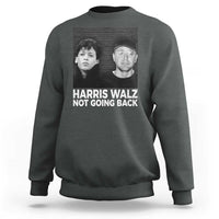 Harris Walz Sweatshirt Vintage We Are Not Going Back
